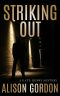 [Kate Henry Mystery 04] • Striking Out